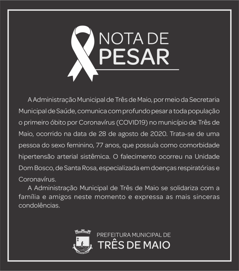 Município de Três de Maio registra primeiro óbito por Coronavírus (COVID19) 